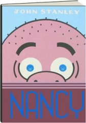 <I>NANCY,</I> VOLUME 3: The John Stanley Library