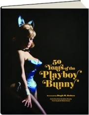 50 YEARS OF THE <I>PLAYBOY</I> BUNNY