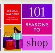 101 REASONS TO SHOP