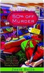 50% OFF MURDER