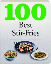 100 BEST STIR-FRIES