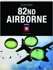 82ND AIRBORNE: Military Power