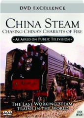 CHINA STEAM: Chasing China's Chariots of Fire