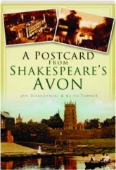 A POSTCARD FROM SHAKESPEARE'S AVON