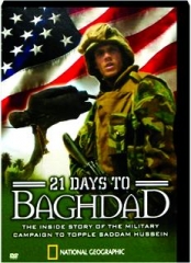 21 DAYS TO BAGHDAD