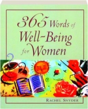 365 WORDS OF WELL-BEING FOR WOMEN