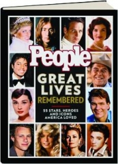 <I>PEOPLE</I> GREAT LIVES REMEMBERED