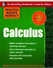 CALCULUS: Practice Makes Perfect