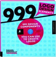 999 LOGO DESIGN ELEMENTS: 999 Design Components You Can Use to Create Logos