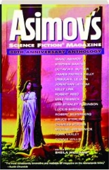 <I>ASIMOV'S SCIENCE FICTION</I> MAGAZINE: 30th Anniversary Anthology