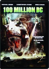 100 MILLION BC