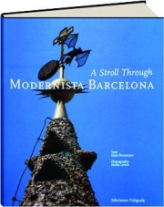 A STROLL THROUGH MODERNISTA BARCELONA