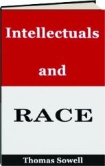 INTELLECTUALS AND RACE