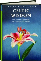 CELTIC WISDOM: Sacred Wisdom