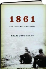 1861: The Civil War Awakening