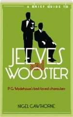 A BRIEF GUIDE TO JEEVES AND WOOSTER