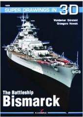 <I>BISMARCK:</I> The Battleship