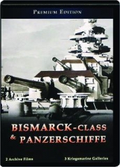 <I>BISMARCK</I>-CLASS & PANZERSCHIFFE: Premium Edition