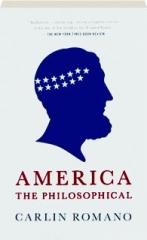 AMERICA THE PHILOSOPHICAL