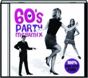60'S PARTY MEGAMIX