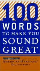 100 WORDS TO MAKE YOU SOUND GREAT