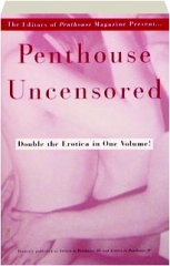 <I>PENTHOUSE</I> UNCENSORED
