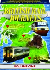 BRITISH RAIL JOURNEYS, VOLUME ONE