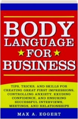 BODY LANGUAGE FOR BUSINESS