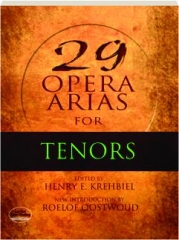29 OPERA ARIAS FOR TENORS