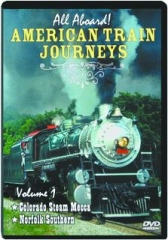 AMERICAN TRAIN JOURNEYS, VOLUME 1