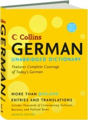 COLLINS GERMAN UNABRIDGED DICTIONARY, SEVENTH EDITION