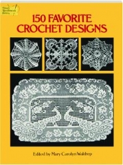 150 FAVORITE CROCHET DESIGNS