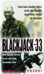 BLACKJACK-33: With Special Forces in the Viet Cong Forbidden Zone
