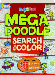 MEGA DOODLE SEARCH AND COLOR: Seek and Find