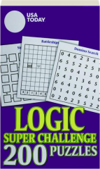 USA TODAY LOGIC SUPER CHALLENGE: 200 PUZZLES