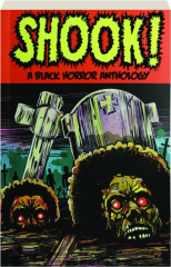 SHOOK! A Black Horror Anthology
