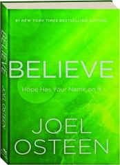 BELIEVE: Hope Has Your Name on It