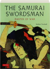THE SAMURAI SWORDSMAN: Master of War