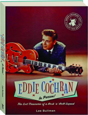 EDDIE COCHRAN IN PERSON! The Lost Treasures of a Rock 'n' Roll Legend