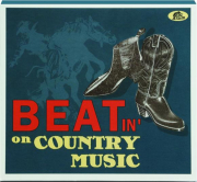 BEATIN' ON COUNTRY MUSIC