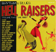 RHYTHM & BLUES HELL RAISERS, VOLUME 2: Jail Bird