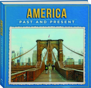 AMERICA PAST AND PRESENT