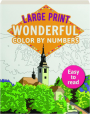 LARGE PRINT WONDERFUL COLOR BY NUMBERS