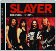SLAYER: The Paris Inferno