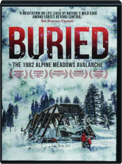 BURIED: The 1982 Alpine Meadows Avalanche