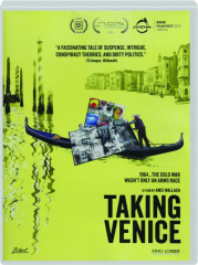 TAKING VENICE