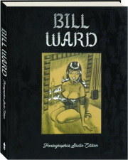 BILL WARD: Fantagraphics Studio Edition