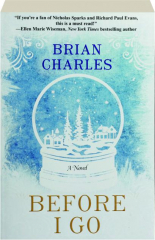 BEFORE I GO