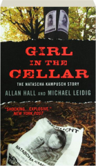 GIRL IN THE CELLAR: The Natascha Kampusch Story