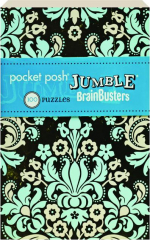 POCKET POSH JUMBLE BRAINBUSTERS: 100 Puzzles